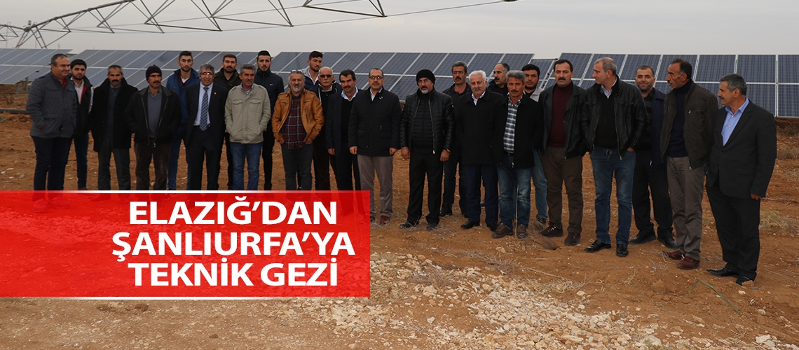 Elazığ’dan Şanlıurfa’ya teknik gezi