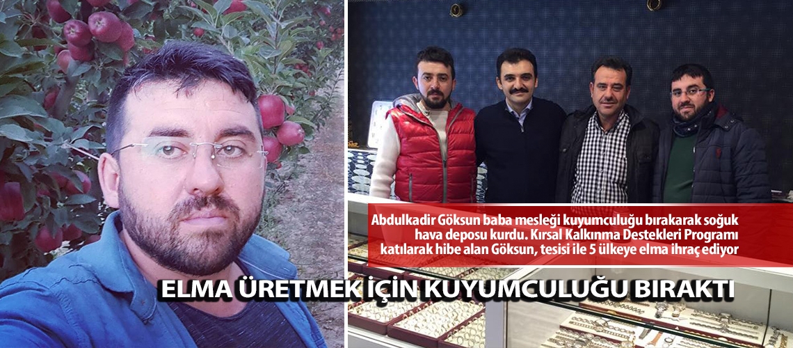 Elma üretmek için kuyumculuğu bırakElma üretmek için kuyumculuğu bıraktıtı