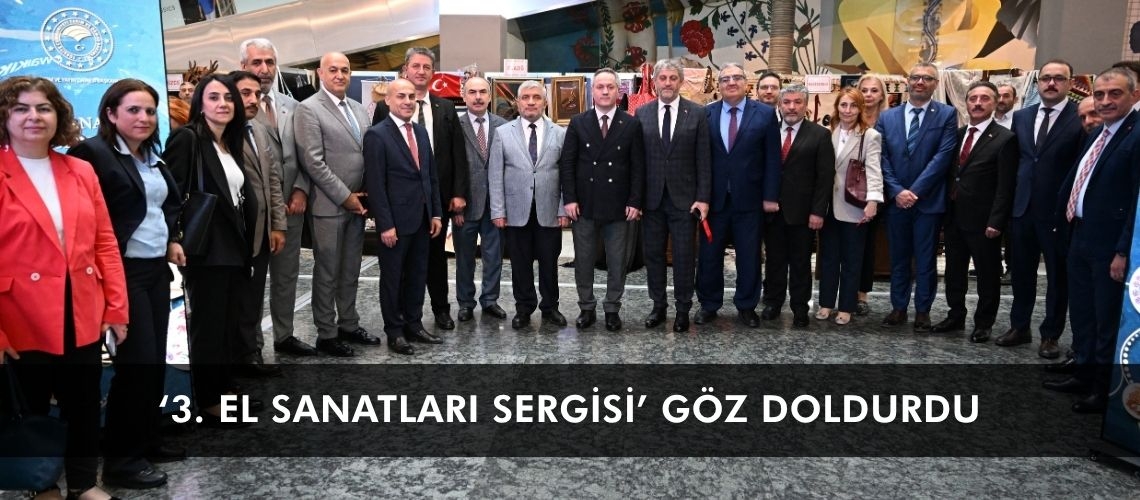 ‘3. El Sanatları Sergisi’ göz doldurdu