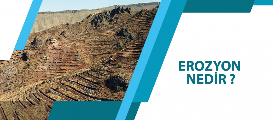 EROZYON NEDİR?