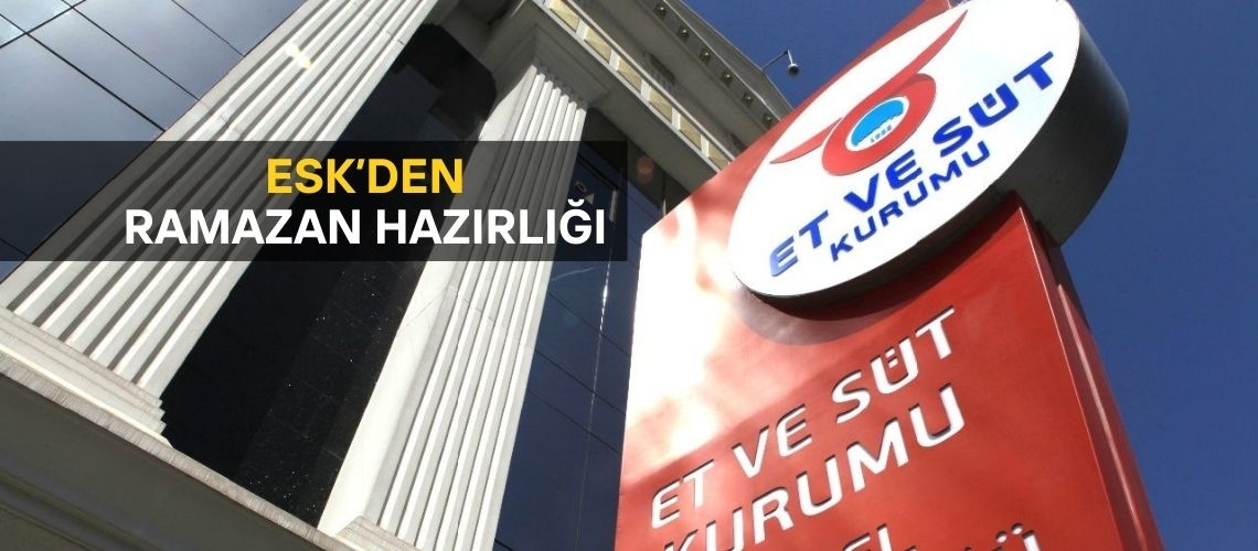 ESK’den ramazan hazırlığı