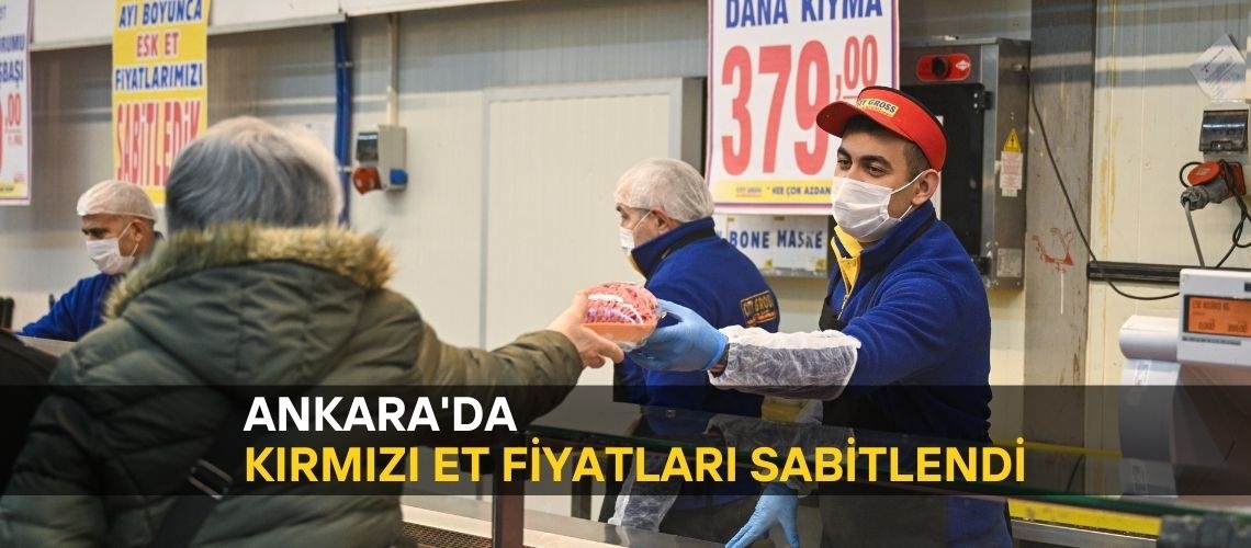 Ankara'da kırmızı et fiyatları sabitlendi