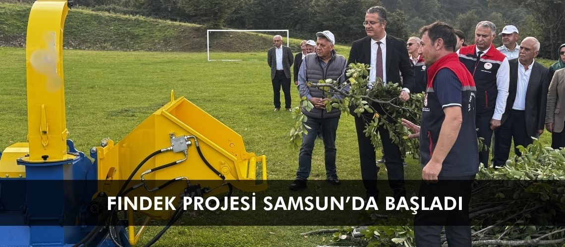 FINDEK projesi Samsun’da başladı