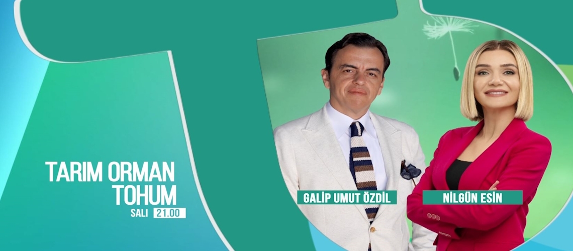 Tarım Orman Tohum - Tanıtım (Salı Saat 21.00'de)