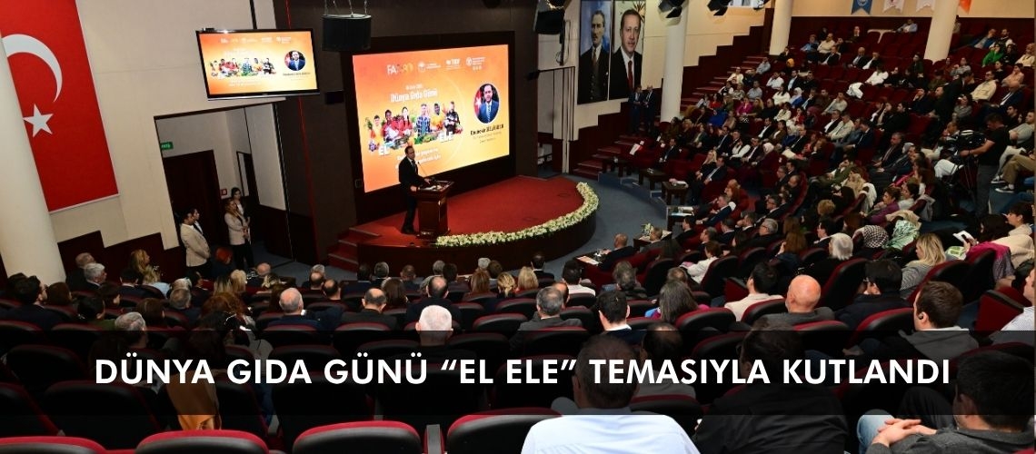 Dünya Gıda Günü “El Ele” temasıyla kutlandı