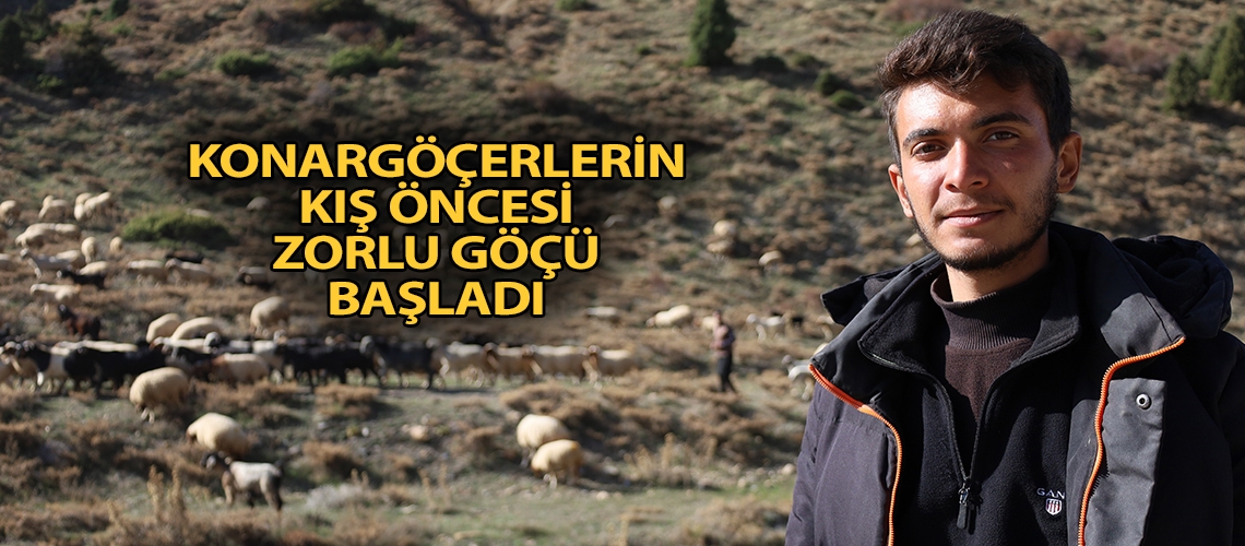 Konargöçerlerin kış öncesi zorlu göçü başladı