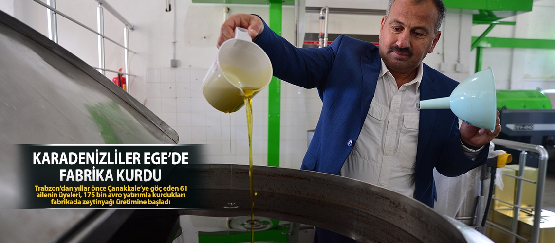 Karadenizliler Ege’de fabrika kurdu