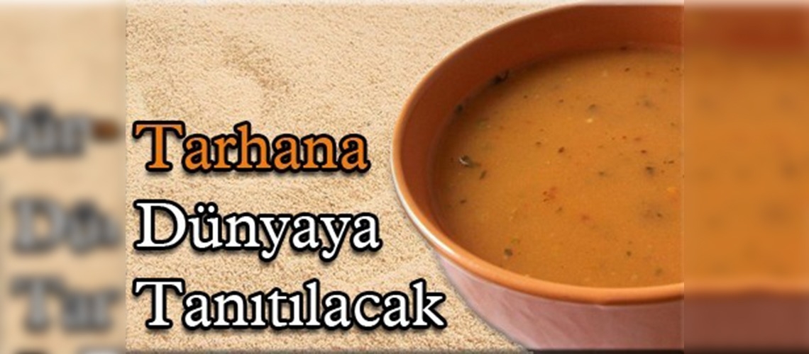 Tarhana hazır çorbaya alternatif!