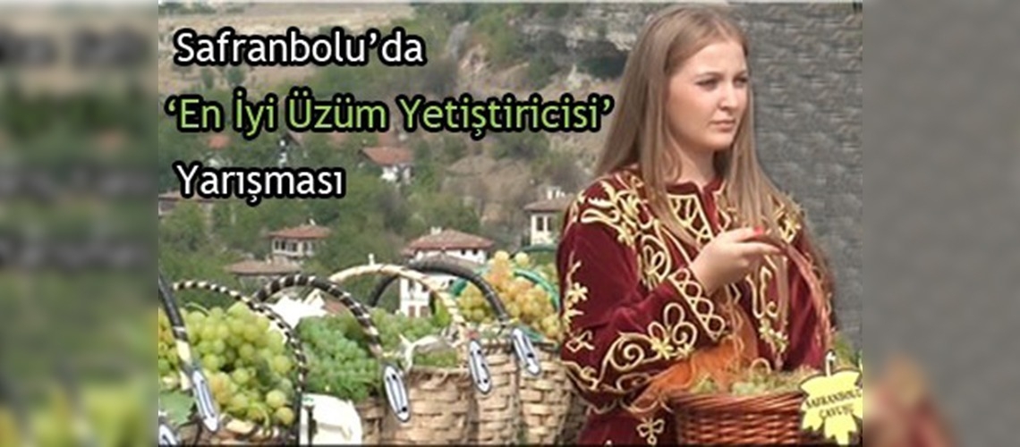 Safranboluda Bağ Bozum Şenliği