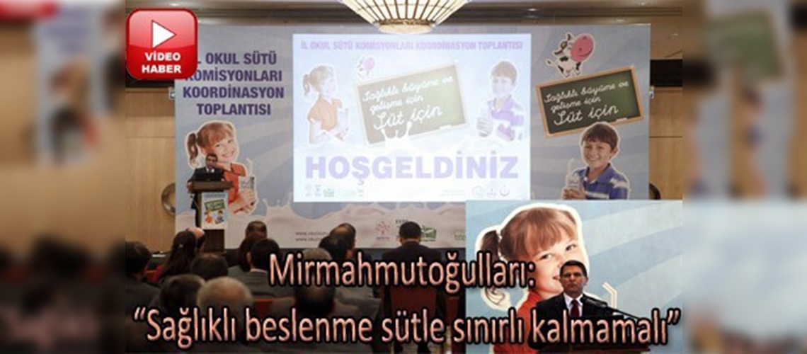 İl Okul Sütü Komisyonları Koordinasyon Toplantısı