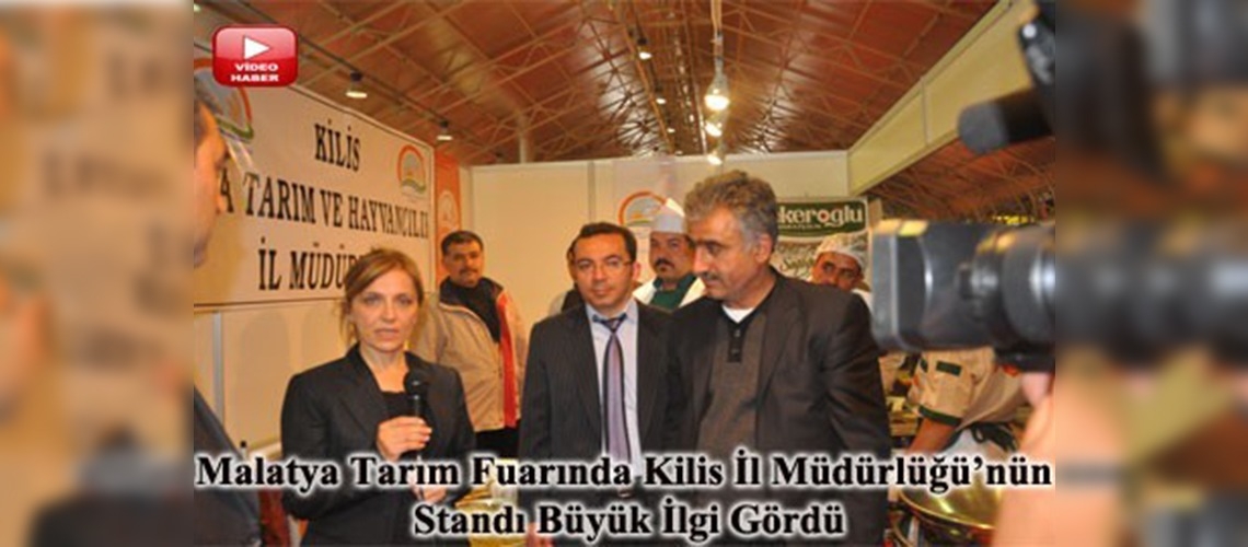 Malatya Tarım Fuarında Kilis ürünlerine ilgi