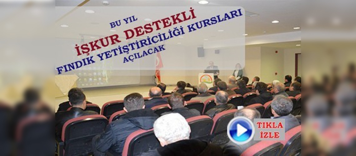 Düzcede fındıkta kalite ve verimlilik eğitimi