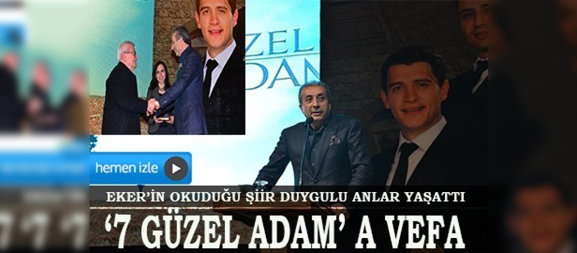 Bakan Eker 7 Güzel Adam dizisinin galasına katıldı