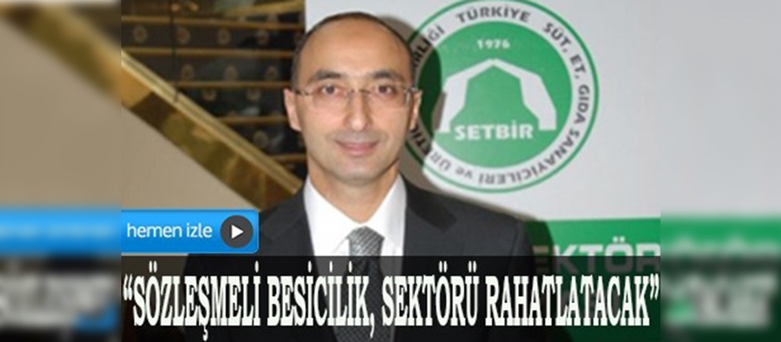 SETBİRden Sözleşmeli Besicilik Modeline destek 