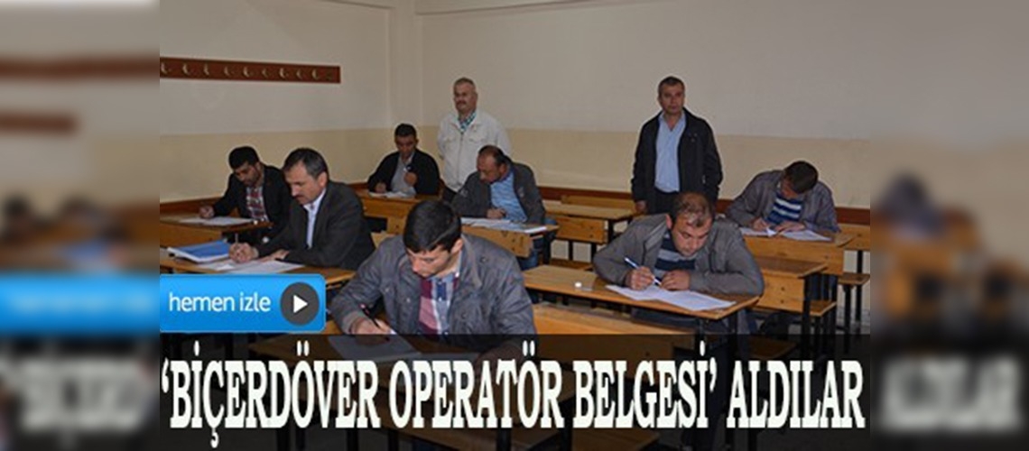 Amasyada biçerdöver operatörü kursu