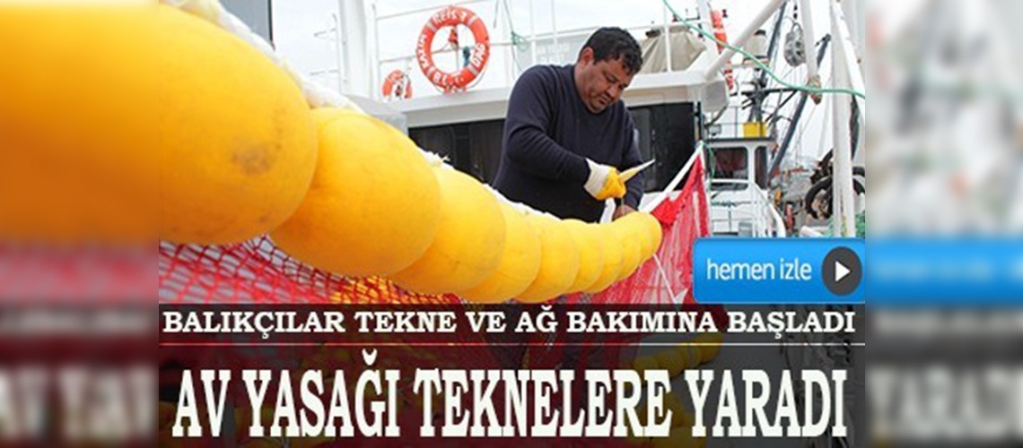 Av yasağı teknelere yaradı
