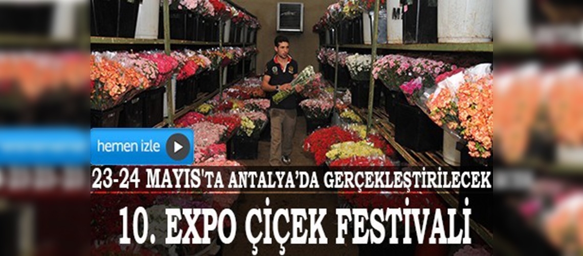 Antalya çiçek festivaline hazırlanıyor