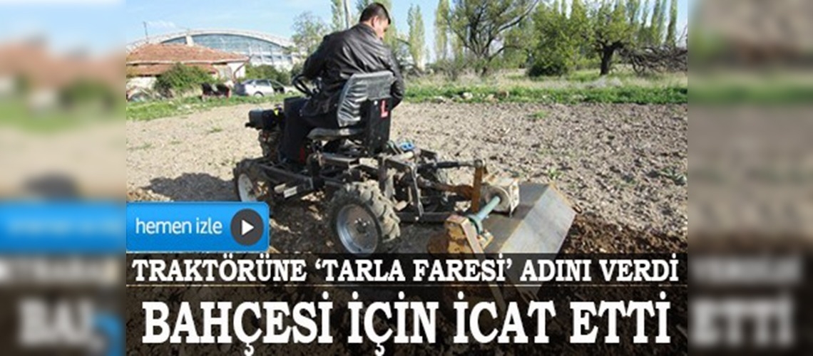 Bahçesi için traktör yaptı