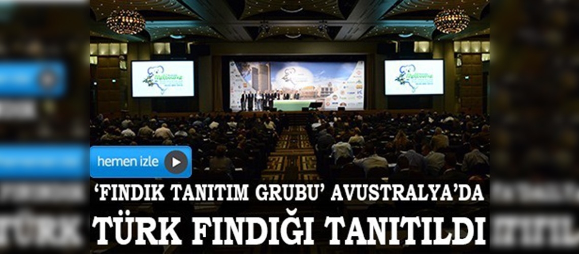 Türk fındığı tanıtılıyor