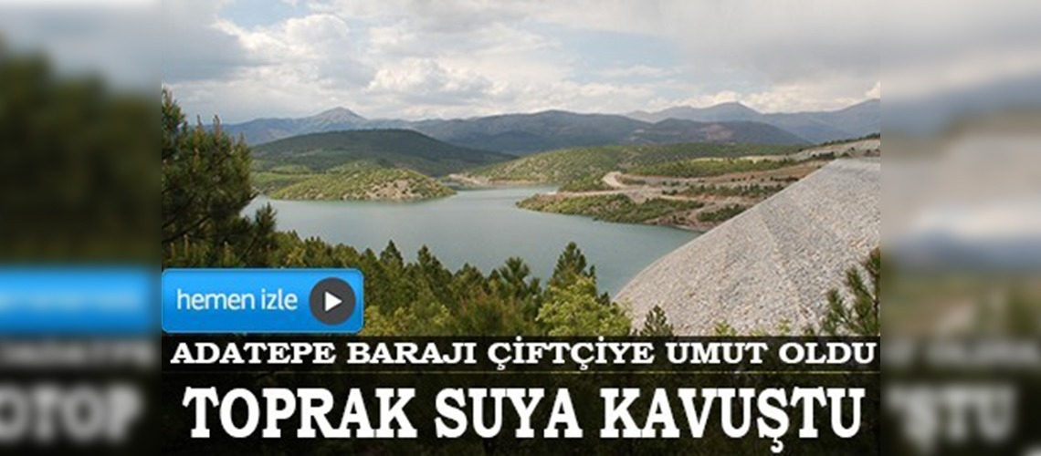 Kahramanmaraşta 315 bin dekar toprak suya kavuştu