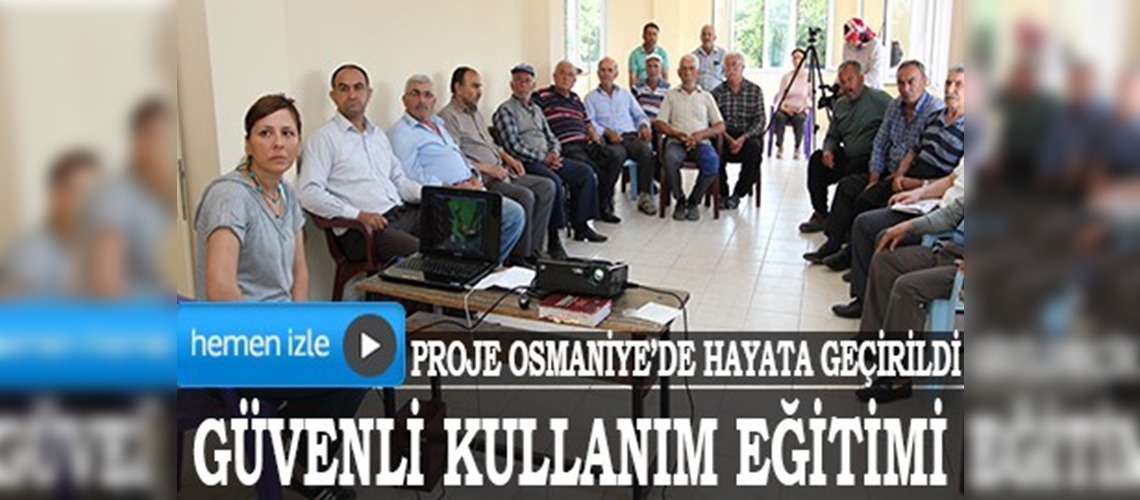 Osmaniyede güvenli traktör kullanımı eğitimi