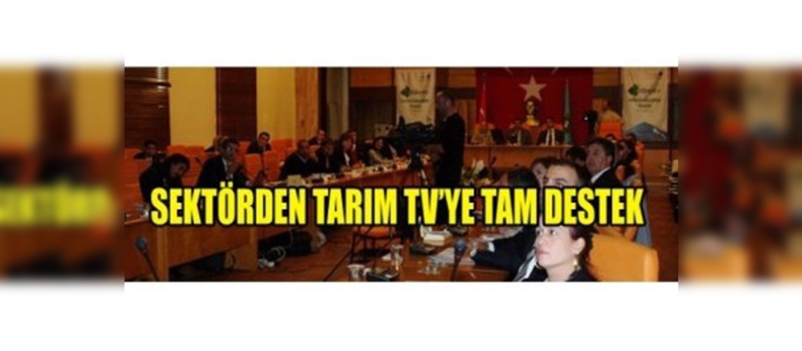 Sektörden Web Tarım Televizyonu'na Tam Destek