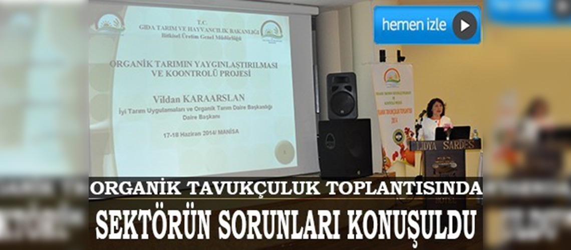 Manisada organik kanatlı yetiştiriciliği yaygınlaşıyor