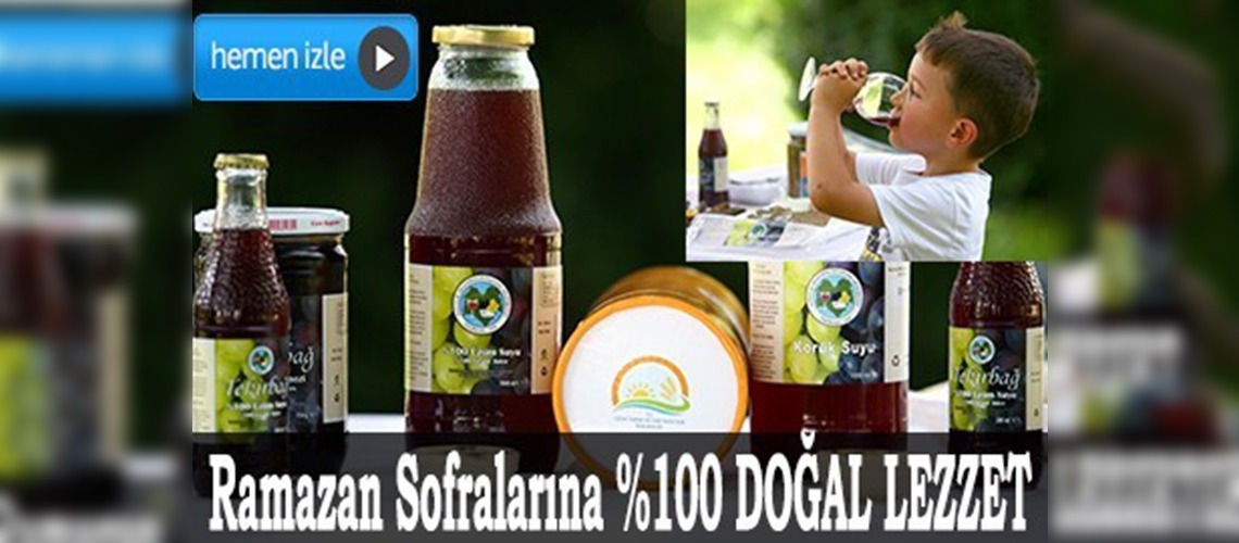 Ramazan sofraları Tekirdağ üzümüyle tatlanacak