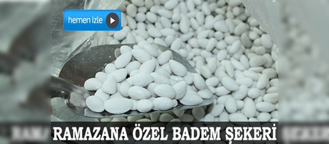 Ramazana özel badem şekeri