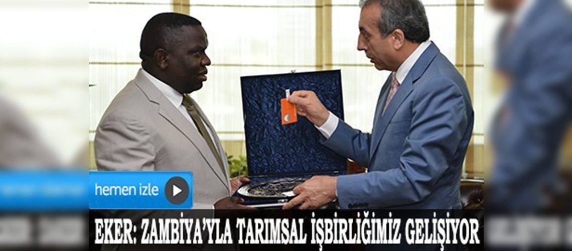 Bakan Eker, Zambiya Dışişleri Bakanı Kabala ile görüştü