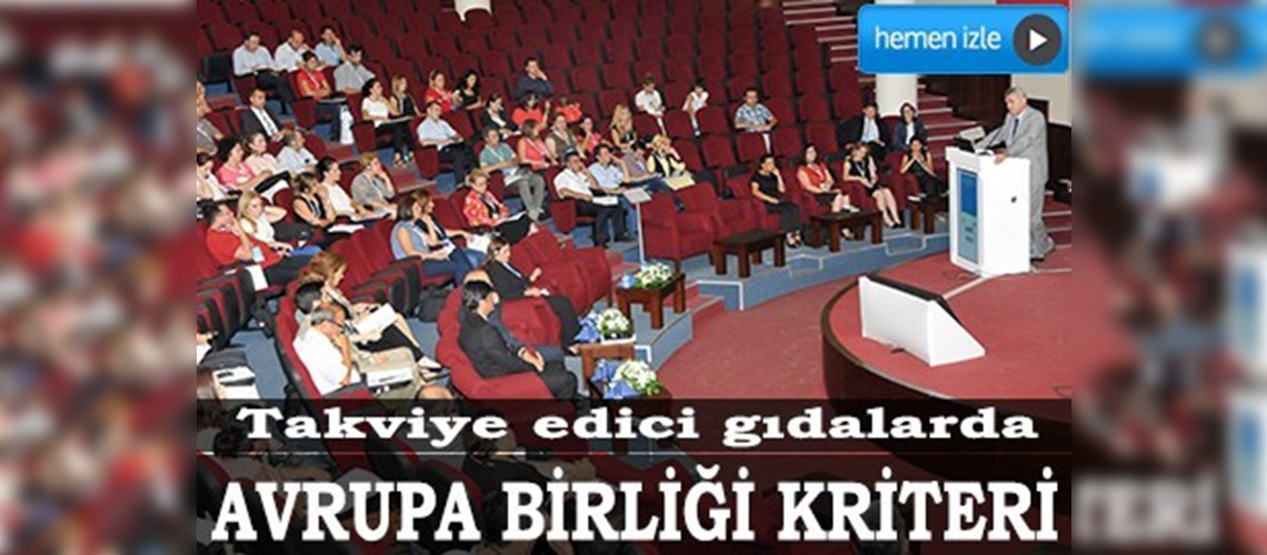 Takviye edici gıdalarda Avrupa Birliği kriteri