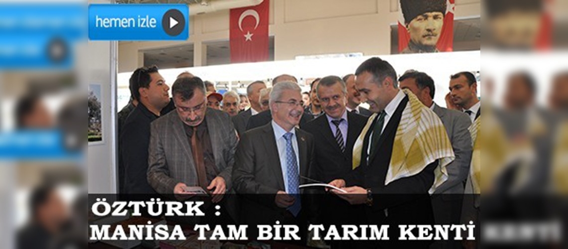 Manisa 8. Tarım ve Hayvancılık Fuarı açıldı