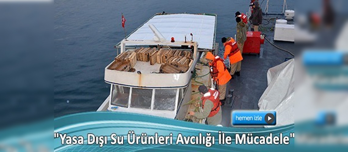 İzmir'de trol avcılığına yönelik operasyon