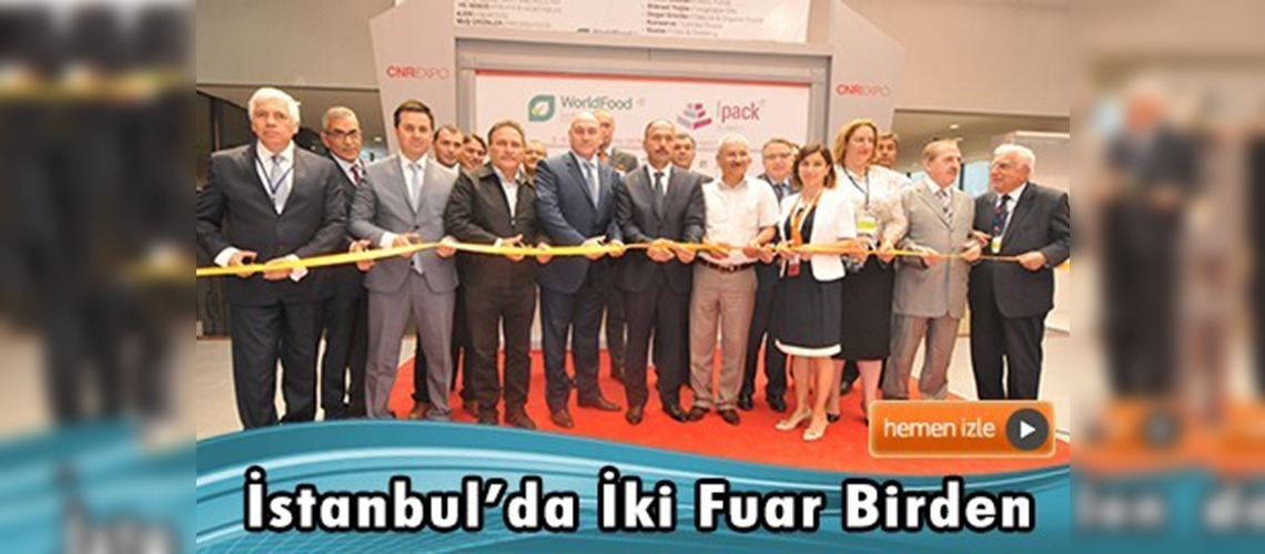 Worldfood 2015 ve Pet İstanbul Fuarları törenle açıldı