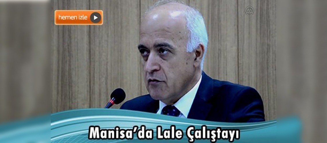  Manisa Lalesi ''Tür Eylem Planı Çalıştayı''