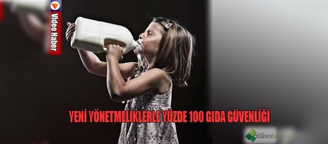 Türkiyede gıda güvenliği konusunda yeni bir dönem başlıyor