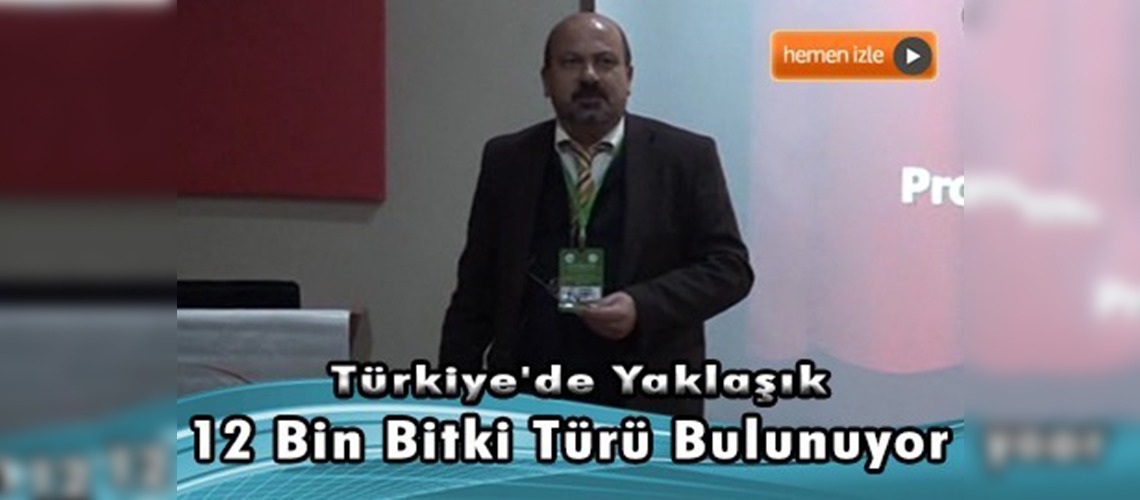 ''Bitki genetik kaynaklarımız tarımın sigortasıdır''
