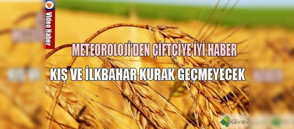 2011-2012 tarım yılı bereketli olacak