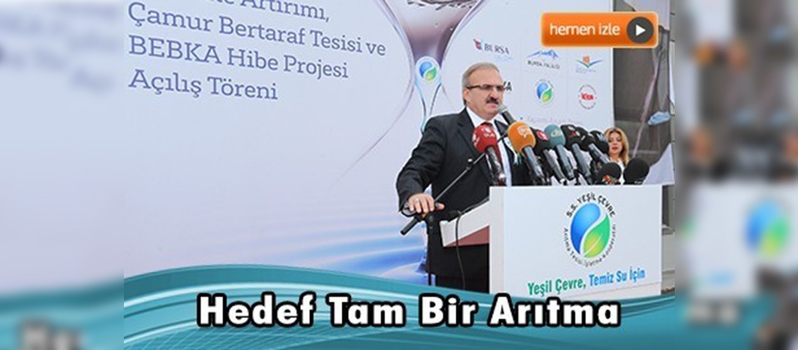 Bursa'da ''Yeşil Çevre Arıtma Tesisi''nin kapasitesi artırıldı