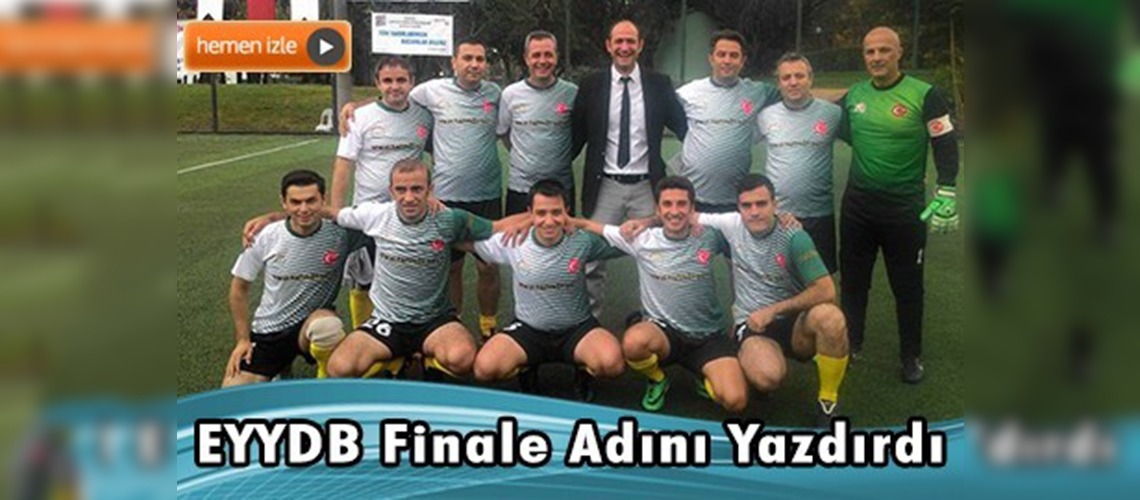 EYYDB Finalde