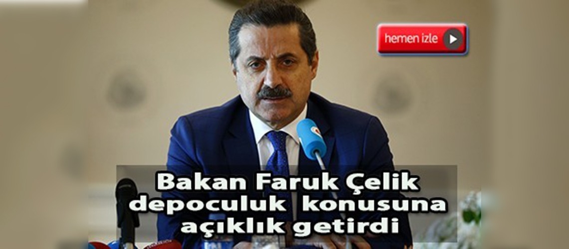 Çelik: TMO ürün alımlarından çıkmıyor, depoculuktan çıkıyor