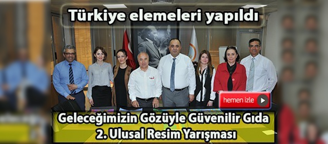 Geleceğimizin Gözüyle Güvenilir Gıda 2. Ulusal Resim Yarışması