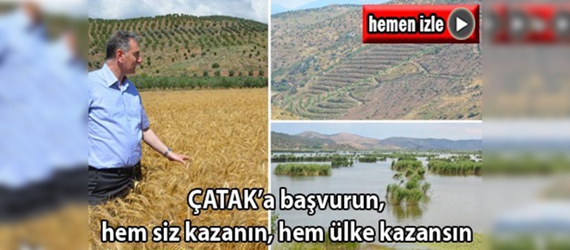 ÇATAK'a Başvurun, Hem Siz Kazanın, Hem Ülke Kazansın
