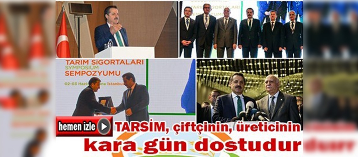 Çiftçinin sigortası TARSİM 