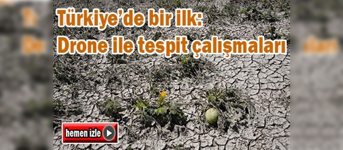 Kayseri'de ''Drone'' ile hasar tespit çalışmaları yapıldı