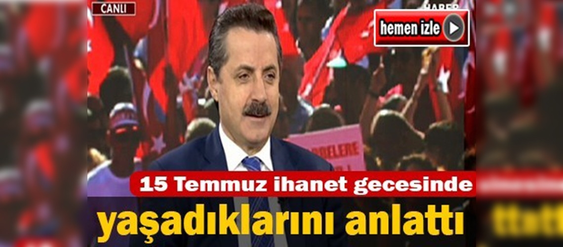 Bakan Çelik FETÖ'nün darbe girişimini değerlendirdi