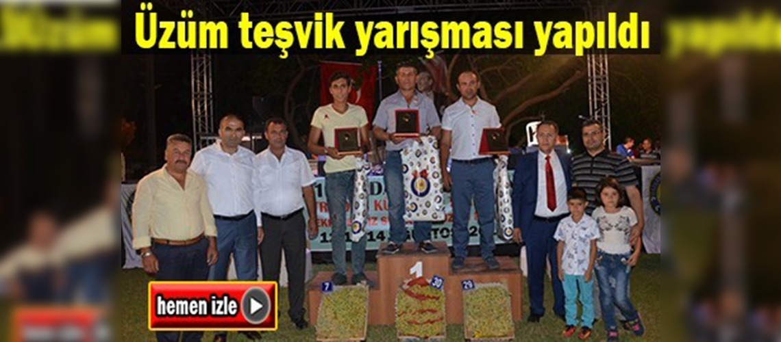 Denizli'de üzüm teşvik yarışması