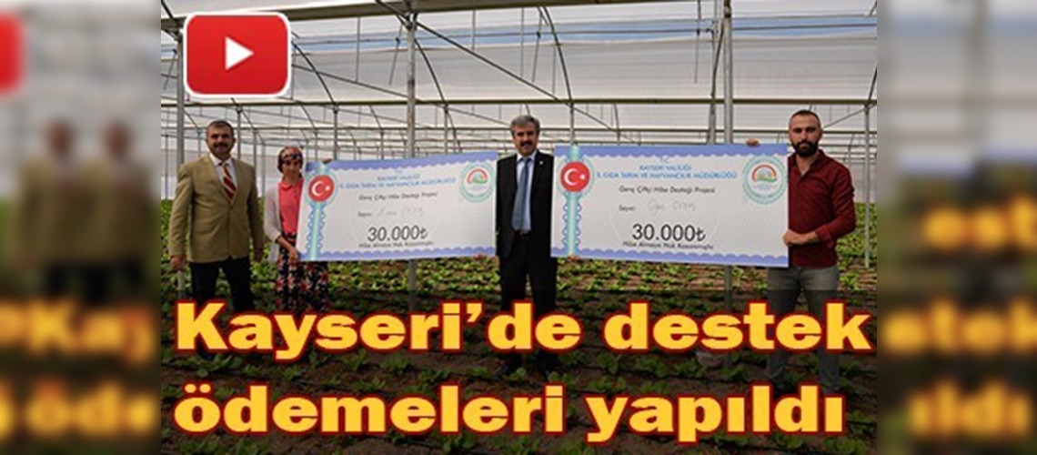 Genç çiftçilere hibe destekleri ödenmeye başlandı