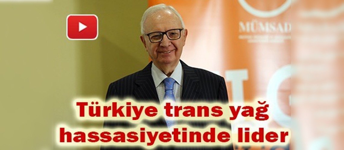 Türkiye trans yağ hassasiyetinde ABD ve AB'den önde