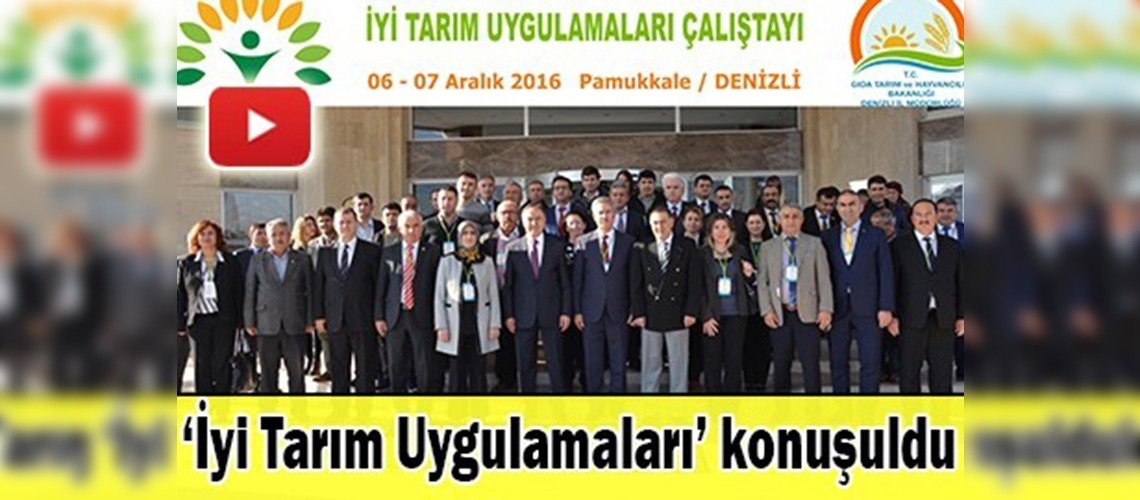 Denizli'de tarım çalıştayı